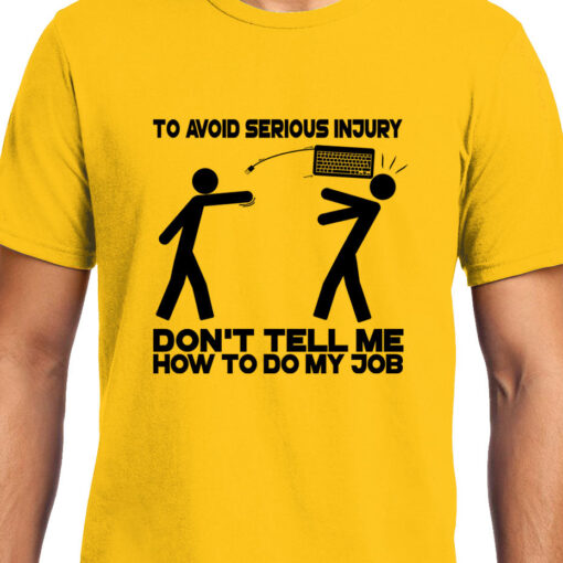 TheenStyle Avoid Injury , Programming , Coding , Unisex Graphic T-Shirt