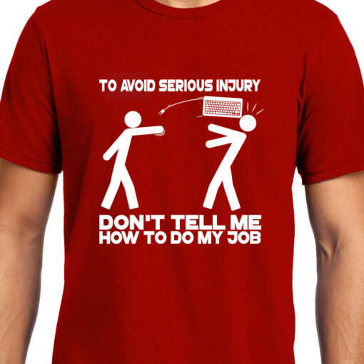 TheenStyle Avoid Injury , Programming , Coding , Unisex Graphic T-Shirt