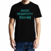 TheenStyle Avoid Negativity , Math , Unisex Graphic T-Shirt