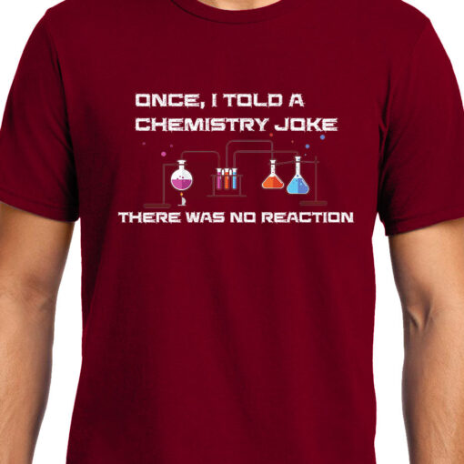 TheenStyle Chemical Joke , Chemistry , Unisex Graphic T-Shirt