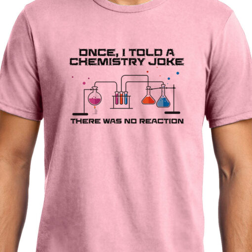 TheenStyle Chemical Joke , Chemistry , Unisex Graphic T-Shirt