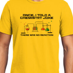 TheenStyle Chemical Joke , Chemistry , Unisex Graphic T-Shirt