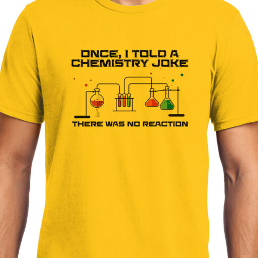 TheenStyle Chemical Joke , Chemistry , Unisex Graphic T-Shirt