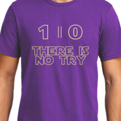 TheenStyle Do or Do Not there is no try , Star Wars , Unisex Graphic T-Shirt