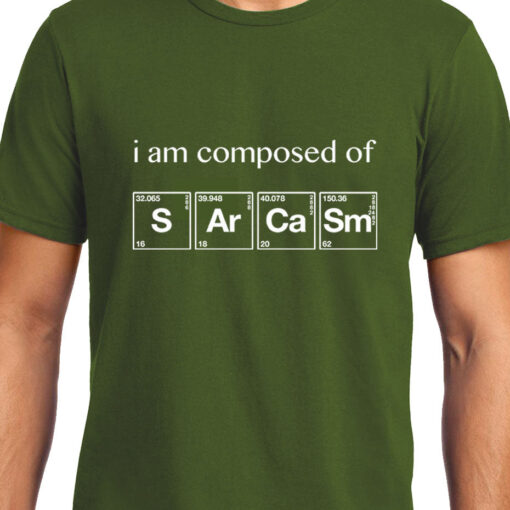 TheenStyle I am Composed of Sarcasm , Chemistry , Unisex Graphic T-Shirt