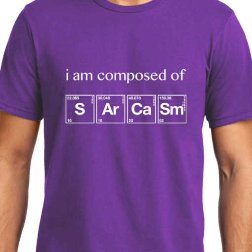 TheenStyle I am Composed of Sarcasm , Chemistry , Unisex Graphic T-Shirt