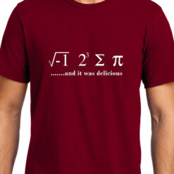 TheenStyle I ate some pie and it was delicious , Math , Unisex Graphic T-Shirt
