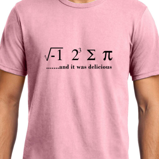 TheenStyle I ate some pie and it was delicious , Math , Unisex Graphic T-Shirt