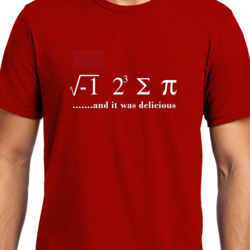 TheenStyle I ate some pie and it was delicious , Math , Unisex Graphic T-Shirt