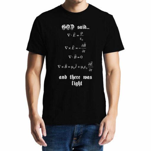 TheenStyle Maxwell's Equation , God Said Let there be light , Physics, Unisex Graphic T-Shirt