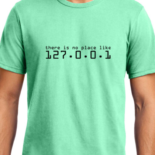 TheenStyle No Place Like Home , 127.0.0.1 , Programming , Coding , Unisex Graphic T-Shirt