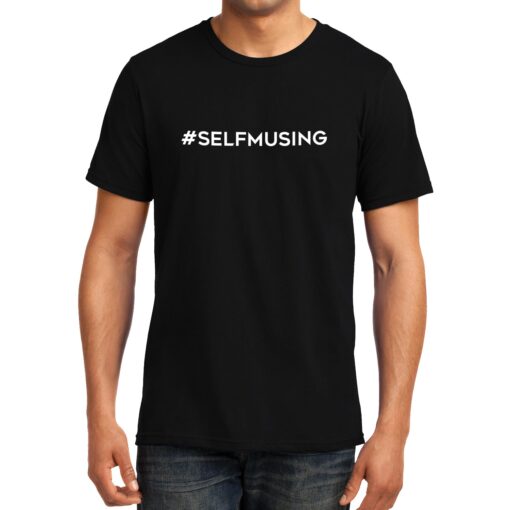 TheenStyle #SELFMUSING, Unisex Graphic T-Shirt