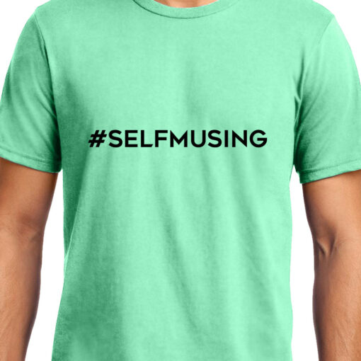 TheenStyle #SELFMUSING, Unisex Graphic T-Shirt