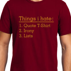 TheenStyle Things I hate , Funny quote , Unisex Graphic T-Shirt