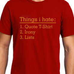 TheenStyle Things I hate , Funny quote , Unisex Graphic T-Shirt
