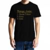 TheenStyle Things I hate , Funny quote , Unisex Graphic T-Shirt