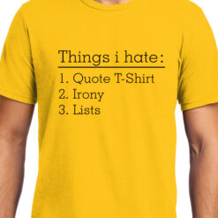 TheenStyle Things I hate , Funny quote , Unisex Graphic T-Shirt